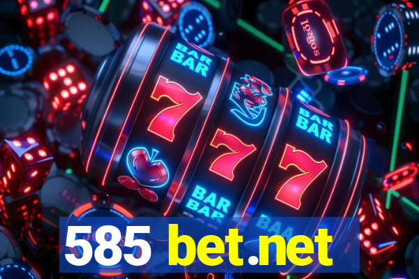 585 bet.net